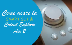 Cricut Explore Air Smart Set